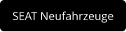SEAT Neufahrzeuge